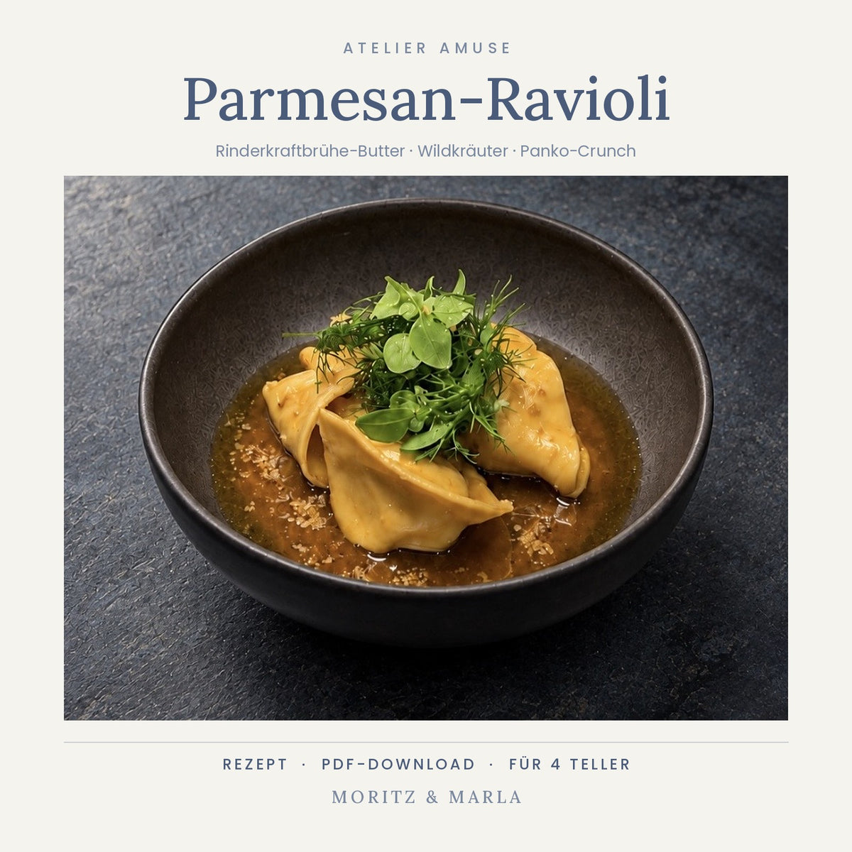 Parmesan-Ravioli – Rezept von Atelier Amuse (PDF)
